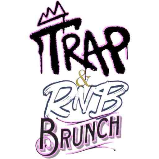 Trap RnB Brunch