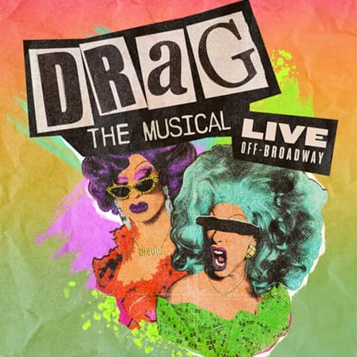 Drag - The Musical